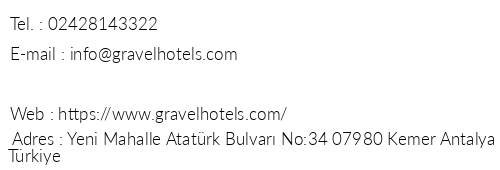 Gravel Hotels Kemer telefon numaralar, faks, e-mail, posta adresi ve iletiim bilgileri